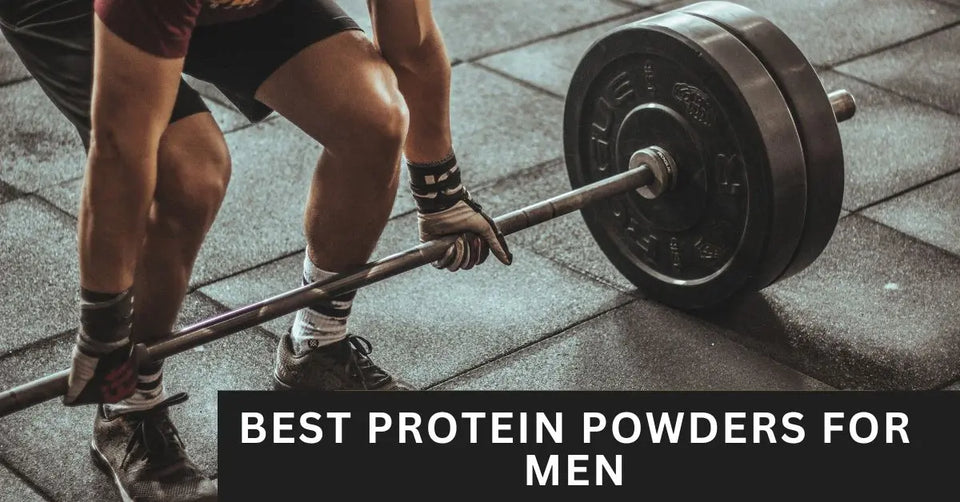 Best Protein Powders for Men in India
